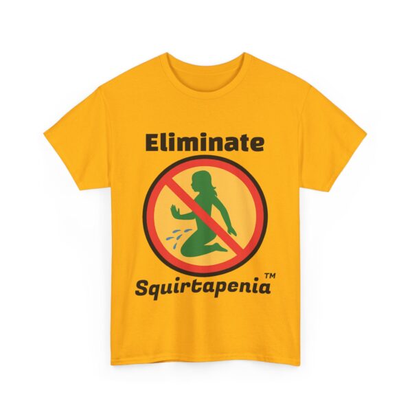 Single Side Front Only Eliminate 'Squirtapenia' Unisex Heavy Cotton Tee ' Humor Shirt - Printed Single Sided Front Only - Image 7
