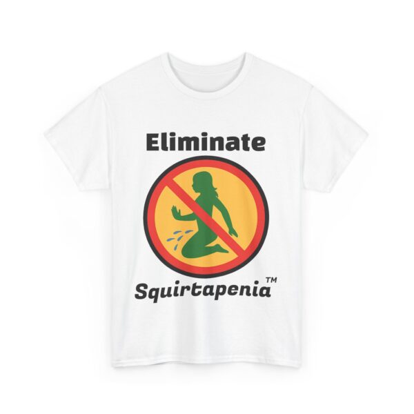 Double Sided Front and Back Unisex Heavy Cotton Tee - Eliminate 'Squirtapenia' Humor Shirt - Image 2