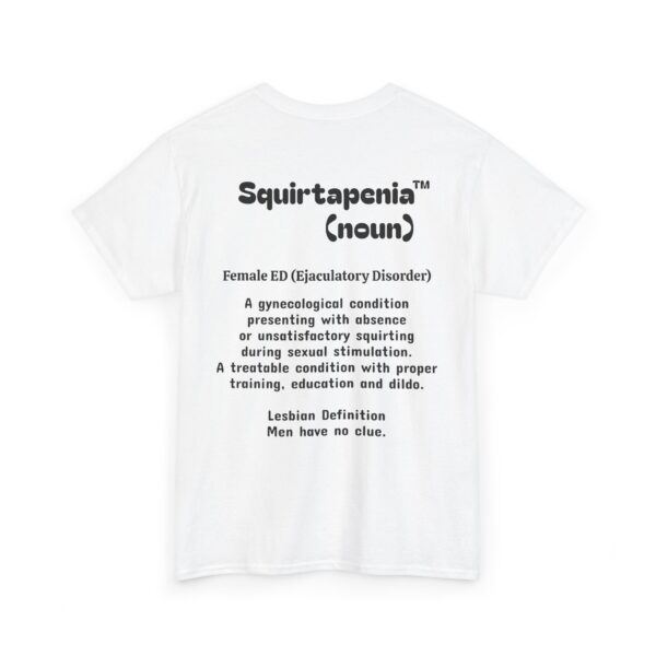 Double Sided Front and Back Unisex Heavy Cotton Tee - Eliminate 'Squirtapenia' Humor Shirt - Image 3